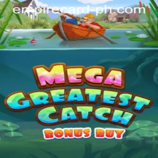 MegaGreatestCatchBonusBuy: An Exciting Gaming Experience
